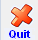 quit